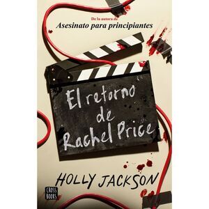 El Retorno de Rachel Price / The Reappearance of Rachel Price -- Holly Jackson